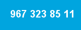 967 323 85 11 967 323 85 11